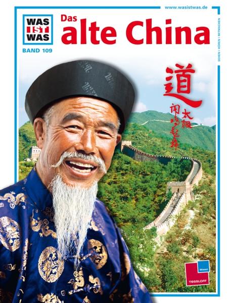 Was ist was, Band 109: Das alte China
