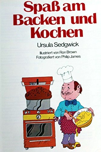 Spass am Kochen und Backen