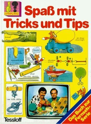 Curiosity-Show "Spass mit Tricks und Tips"