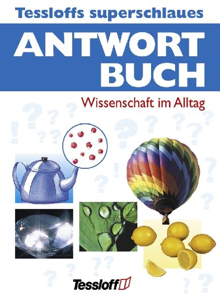 Wissenschaft im Alltag