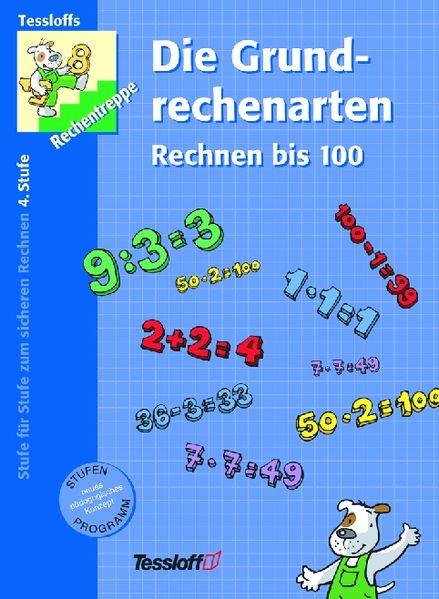 Die Grundrechenarten. Rechnen bis 100