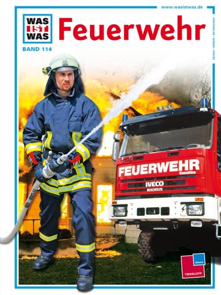 Was ist was, Band 114: Feuerwehr