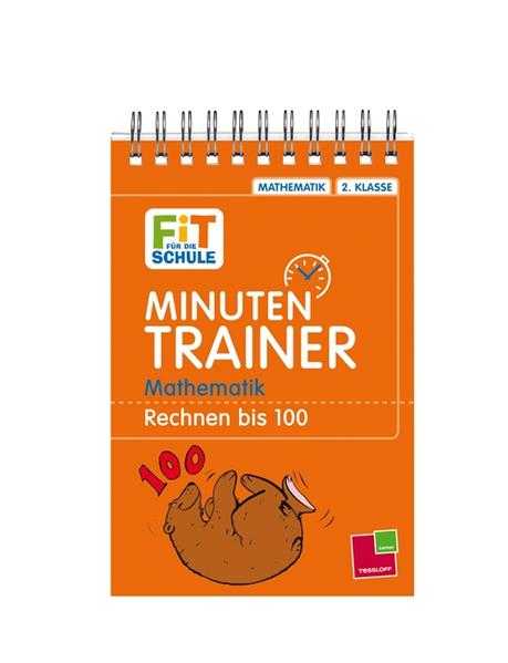 Minutentrainer - 2. Klasse Mathematik. Rechnen 1-100