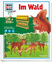 WAS IST WAS Junior Band 12. Im Wald