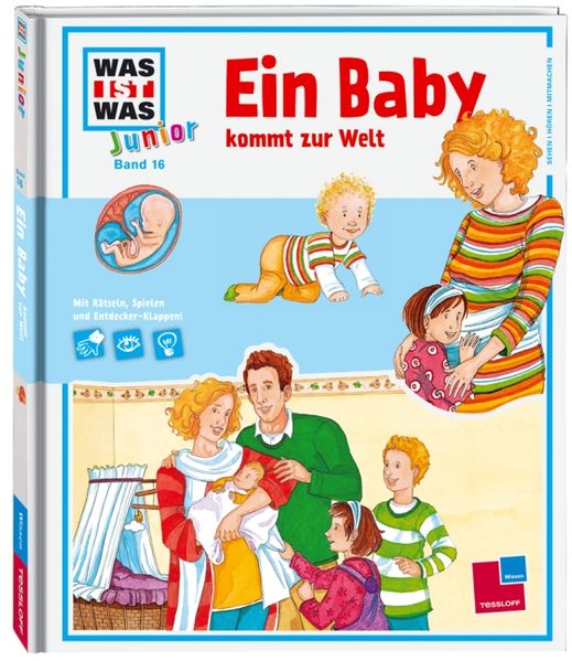 Was ist was junior, Band 16: Ein Baby kommt zur Welt