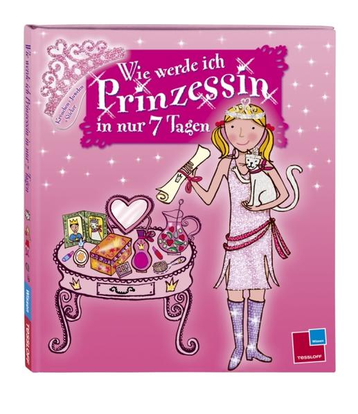 Wie werde ich Prinzessin in nur 7 Tagen
