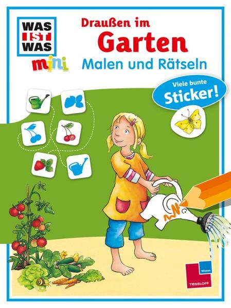 WAS IST WAS mini Malen und Rätseln Draußen im Garten