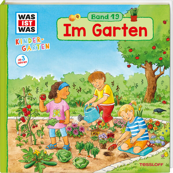 WAS IST WAS Kindergarten Band 19 Im Garten
