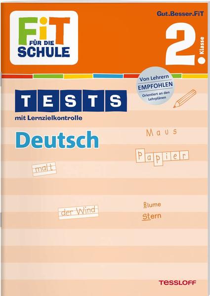 FiT FÜR DIE SCHULE: Tests Deutsch 2. Klasse