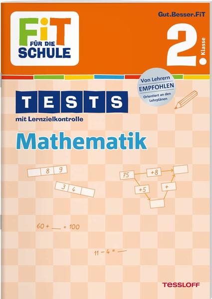 FiT FÜR DIE SCHULE: Tests Mathematik 2. Klasse