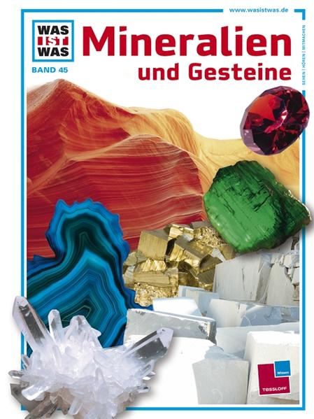 Was ist was, Band 045: Mineralien und Gesteine