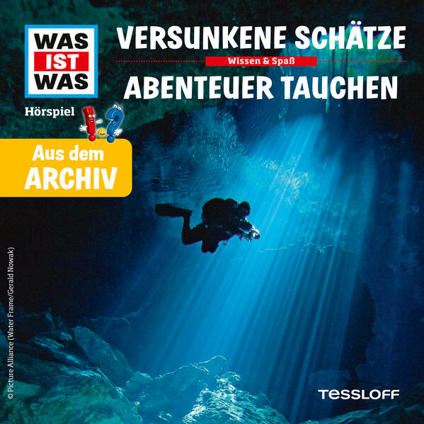 WAS IST WAS Archiv Hörspiel. Versunkene Schätze / Abenteuer Tauchen.