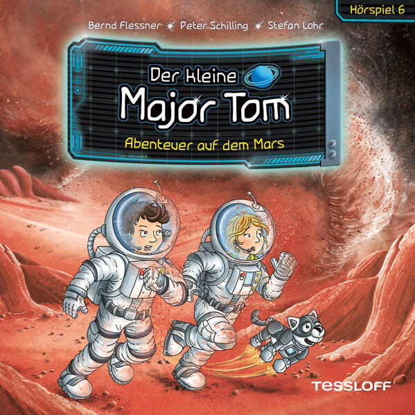 Der kleine Major Tom. Hörspiel 6. Abenteuer auf dem Mars