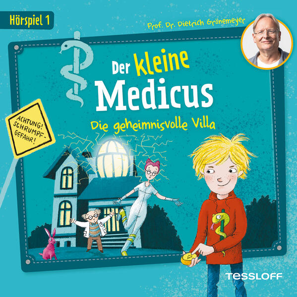 Der kleine Medicus. Hörspiel 1: Die geheimnisvolle Villa