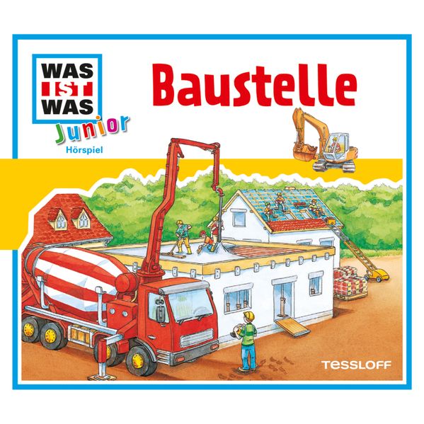 WAS IST WAS Junior Hörspiel. Baustelle
