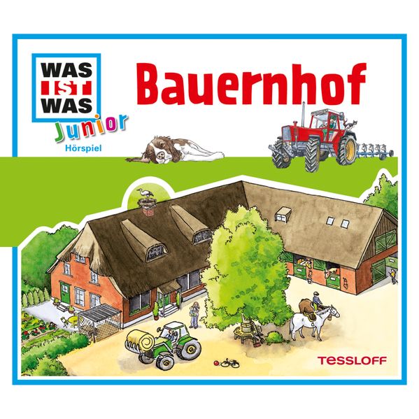 WAS IST WAS Junior Hörspiel. Bauernhof