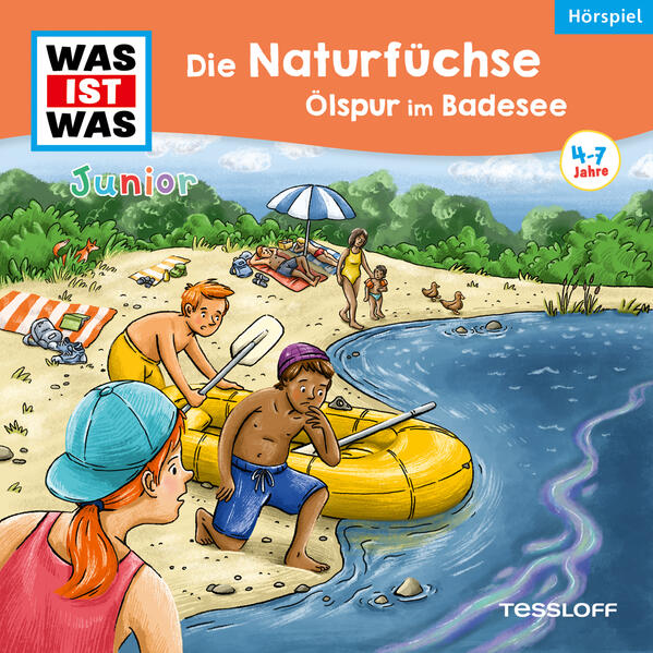 WAS IST WAS Junior Hörspiel. Die Naturfüchse. Ölspur im Badesee.