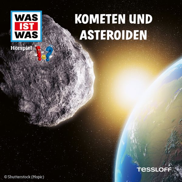 WAS IST WAS Hörspiel. Kometen und Asteroiden