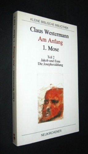 Am Anfang. 1. Mose