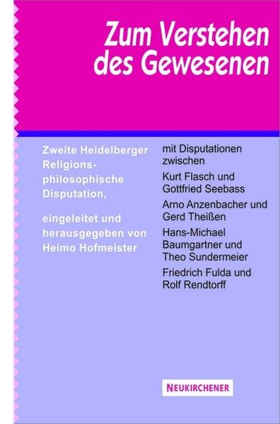 Zum Verstehen des Gewesenen