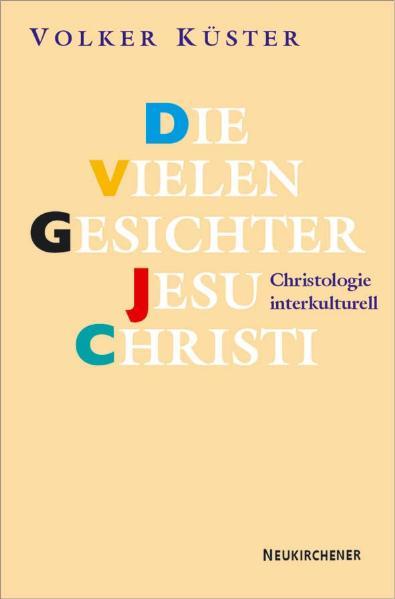 Die vielen Gesichter Jesu Christi