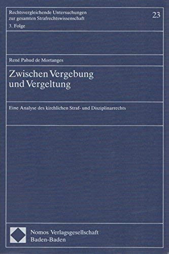 Zwischen Vergebung und Vergeltung