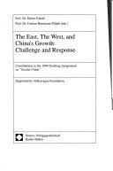 The East, the West, and China's Growth: Challenge and Response