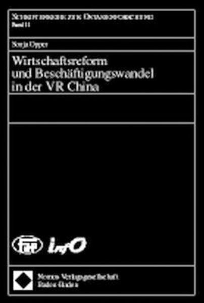 Wirtschaftsreform und Beschäftigungswandel in der VR China