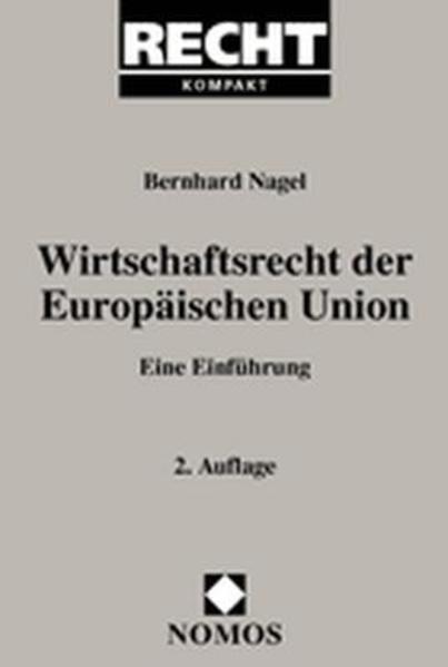 Wirtschaftsrecht der Europäischen Union