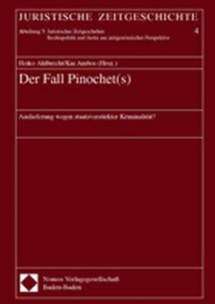 Der Fall Pinochet(s)
