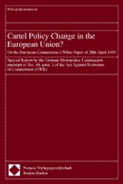 Cartel Policy Change in the European Union?