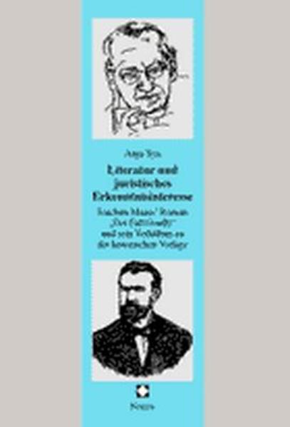Literatur und juristisches Erkenntnisinteresse