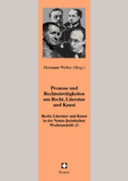 Prozesse und Rechtsstreitigkeiten um Recht, Literatur und Kunst