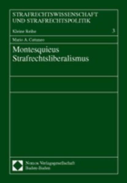 Montesquieus Strafrechtsliberalismus