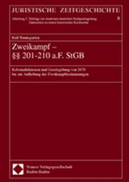 Zweikampf - §§ 201-210 a.F. StGB