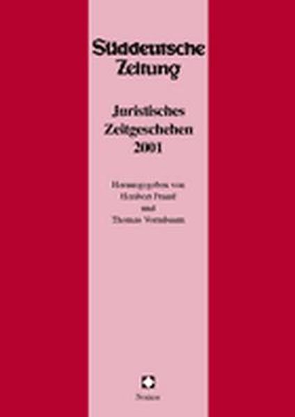 Juristisches Zeitgeschehen 2001 in der Süddeutschen Zeitung