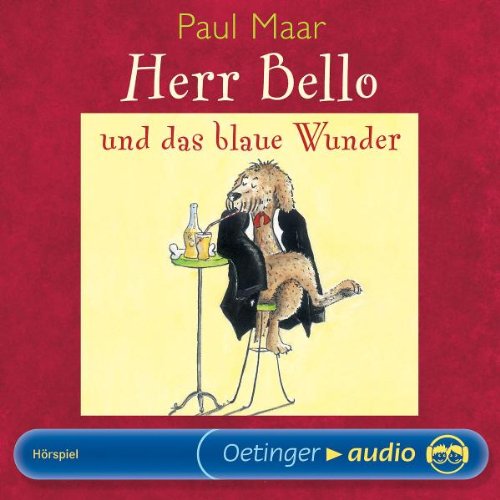 Herr Bello und das blaue Wunder (2 CD)