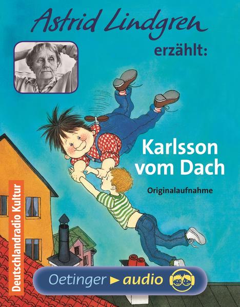 Astrid Lindgren erzählt: Karlsson vom Dach