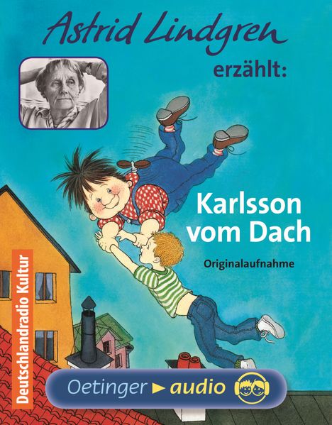 Astrid Lindgren erzählt: Karlsson vom Dach