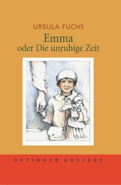 Emma oder Die unruhige Zeit