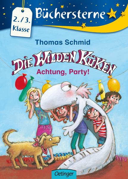 Die Wilden Küken. Achtung, Party!
