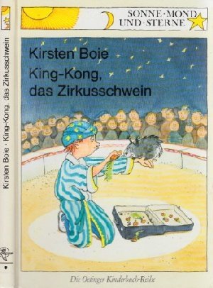 King-Kong, das Zirkusschwein