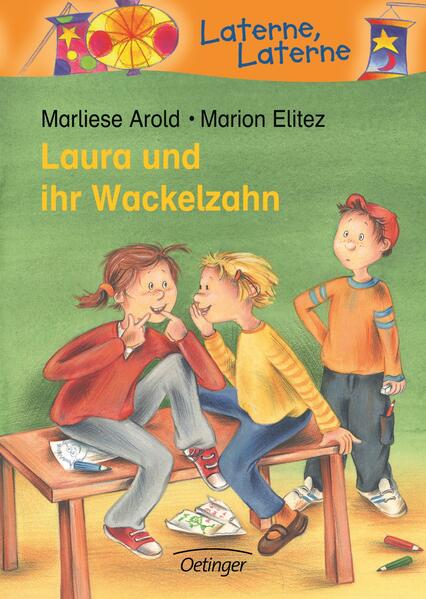 Laura und ihr Wackelzahn