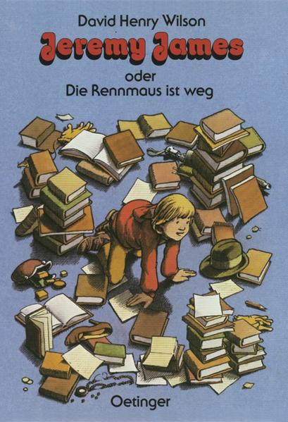 Jeremy James oder Die Rennmaus ist weg