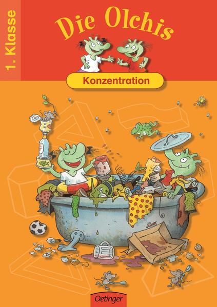Die Olchis. Konzentration 1. Klasse
