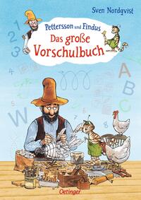 Pettersson und Findus. Das große Vorschulbuch