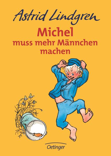 Michel aus Lönneberga 2. Michel muss mehr Männchen machen