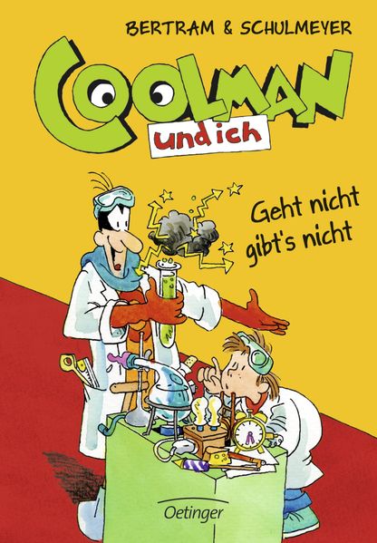 Coolman und ich 8. Geht nicht gibt’s nicht