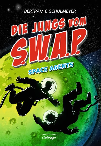 Die Jungs vom S.W.A.P. 3. Space Agents