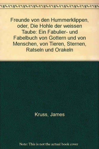 Freunde von den Hummerklippen oder die Höhle der weißen Taube